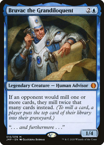 Bruvac the Grandiloquent [Jumpstart]